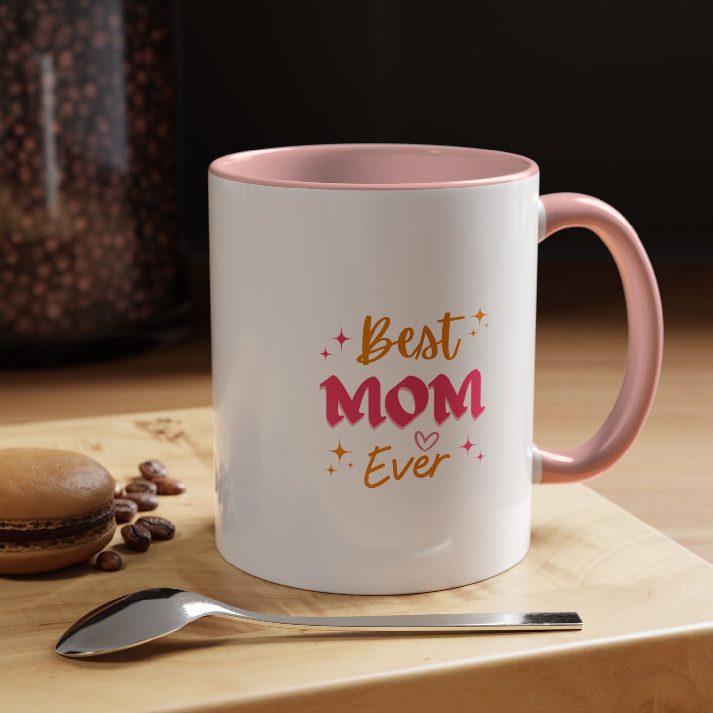 Best Mom Ever Mug