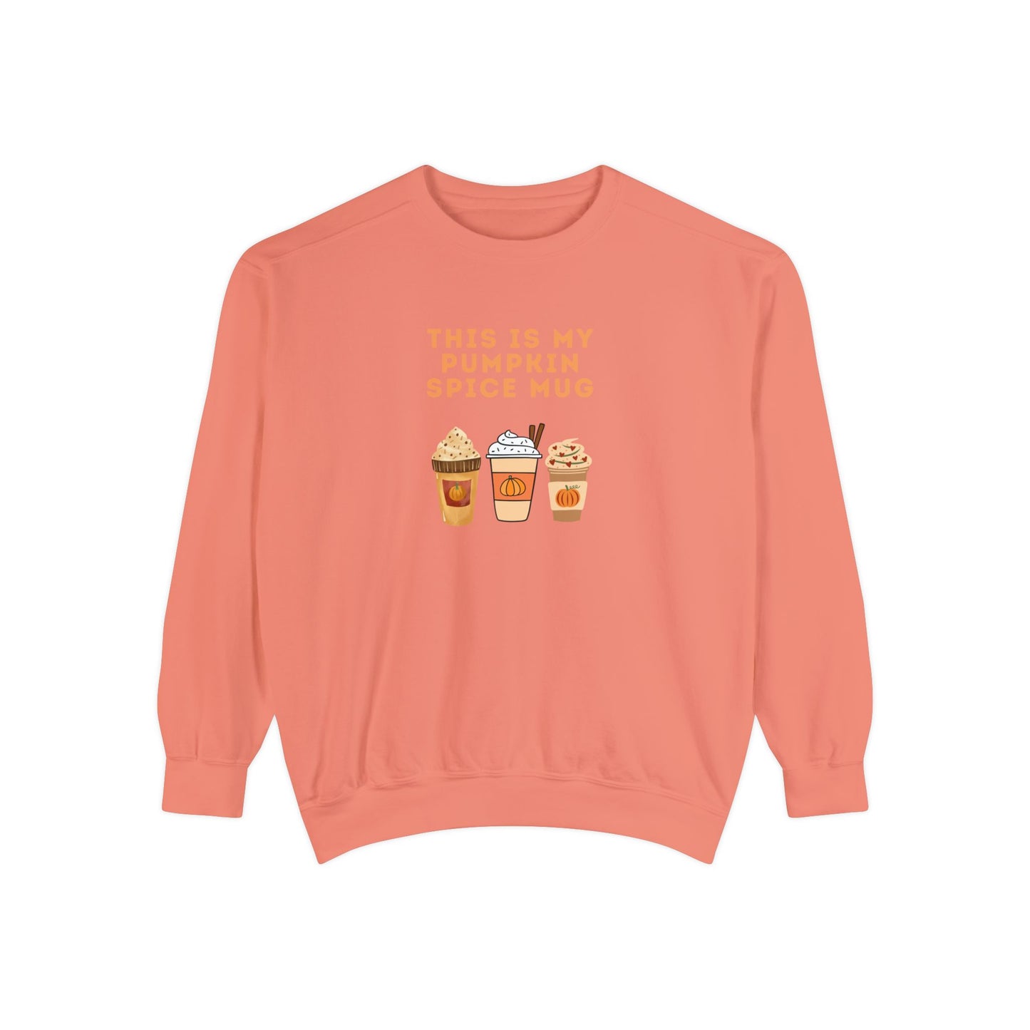 Pumpkin Spice Mug Unisex Sweatshirt