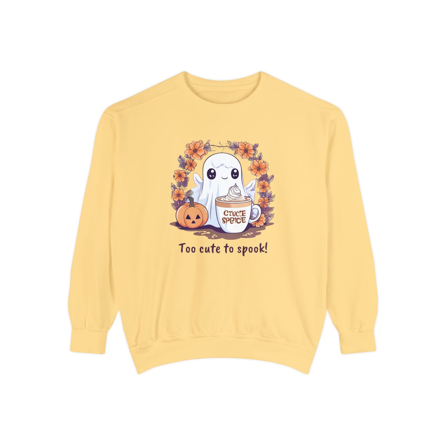 Too cute to spook! Unisex Sweatshirt