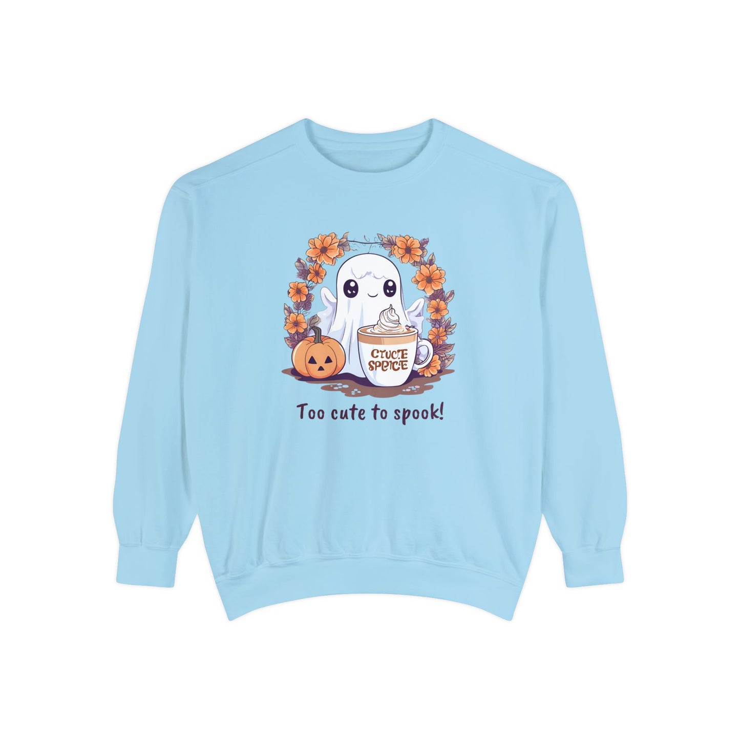 Too cute to spook! Unisex Sweatshirt